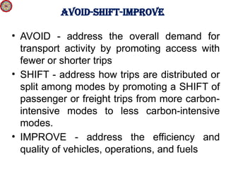 transport system needs to be converted into the carbon less emmission ...