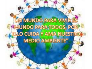5 de junio dia mundial del medio ambiente | PPTX