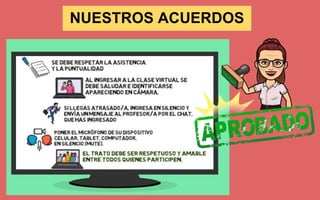 NUESTROS ACUERDOS
 
