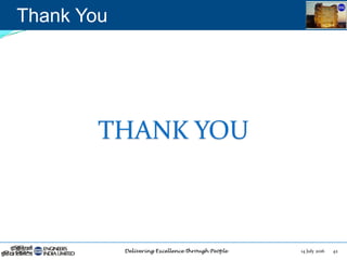 14 July 2016 42
Thank You
THANK YOU
 