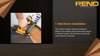5 Different Types of Installation Methods For Hardwood Flooring.pptx