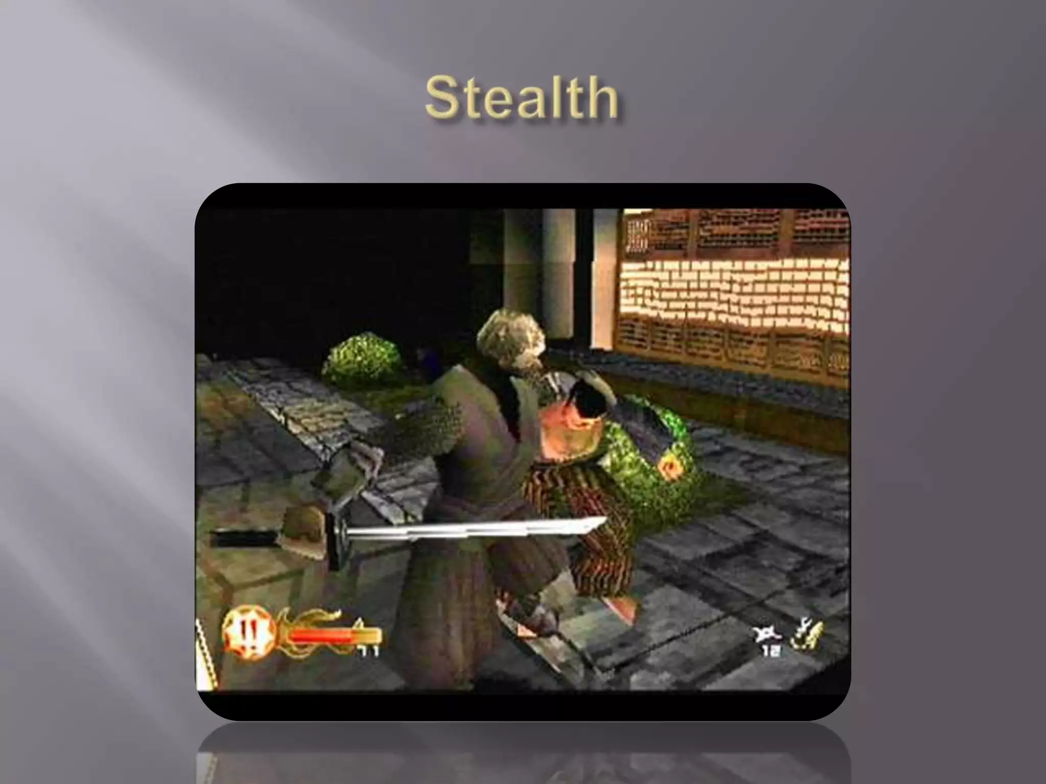 Stealth