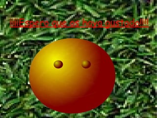 ¡¡¡¡Espero que os haya gustado!!!!
 