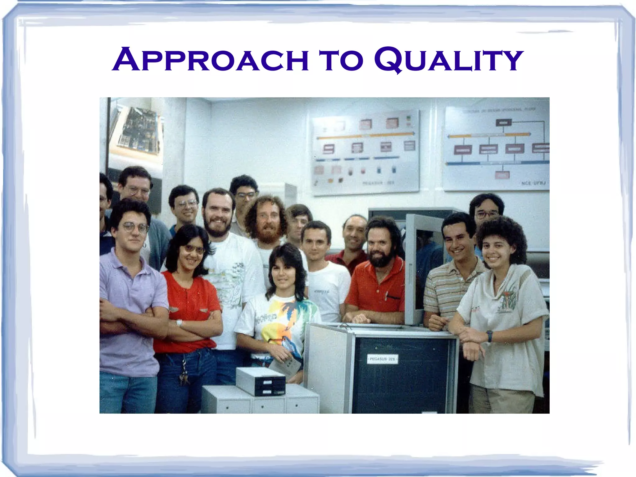 Approach to Quality 