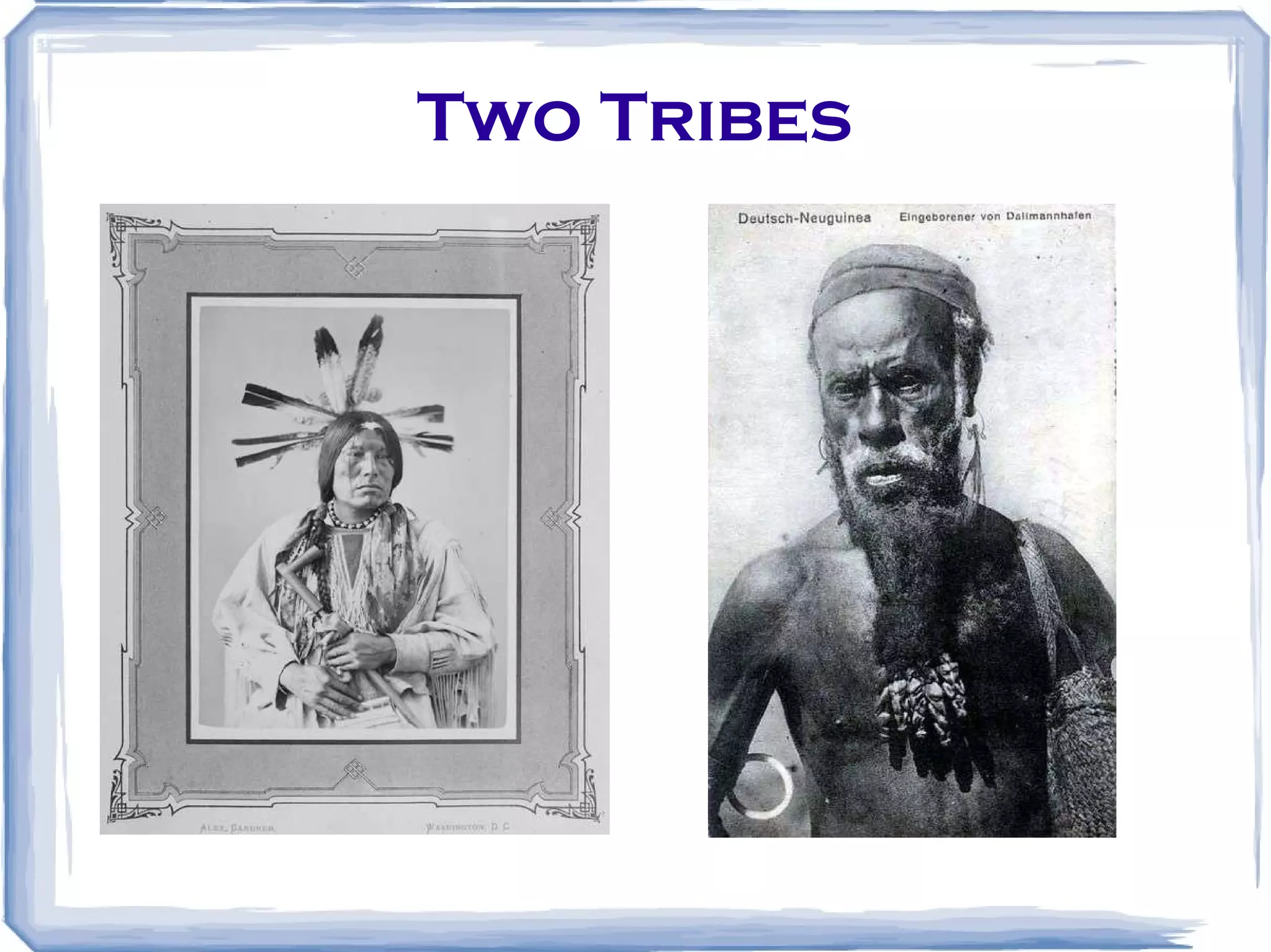 Two Tribes 
