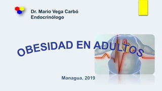 Dr. Mario Vega Carbó
Endocrinólogo
 