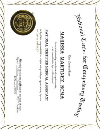 Nationally Certified Medical Assistant