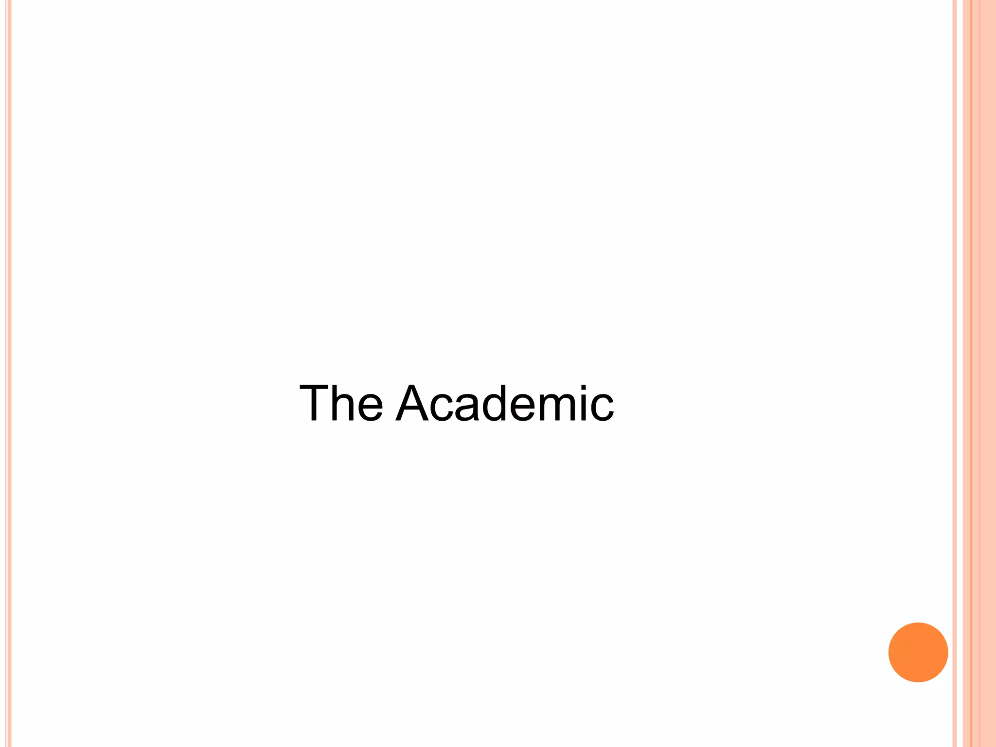 The Academic
 