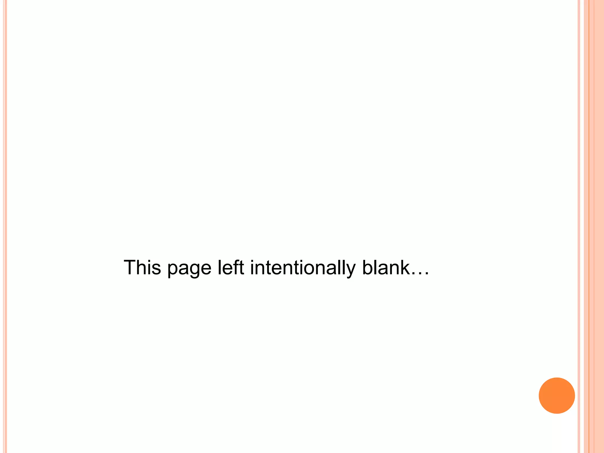 This page left intentionally blank…
 