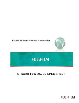 C-Touch FLW 25/30 SPEC SHEET
 
