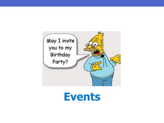 Events
 