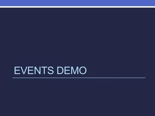 EVENTS DEMO
 