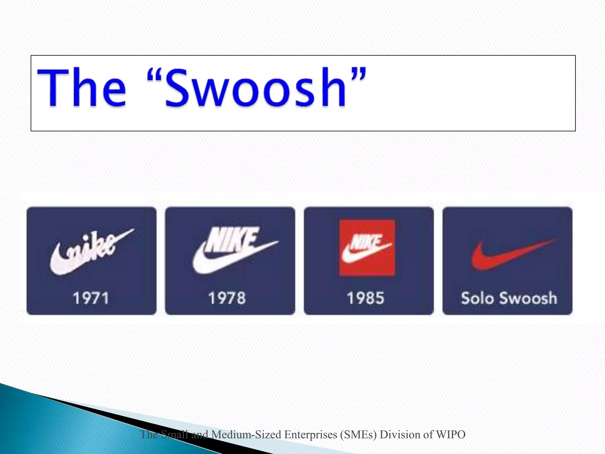 The Small and Medium-Sized Enterprises (SMEs) Division of WIPO
 