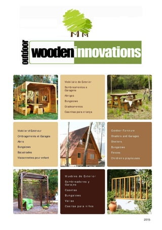 M&M Outdoor Wooden Innovations catalogue