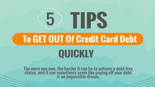 5 Easy Tips To Get You OUT Of Credit Card Debt, ASAP