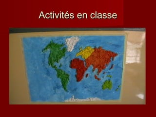 Activités en classe

 