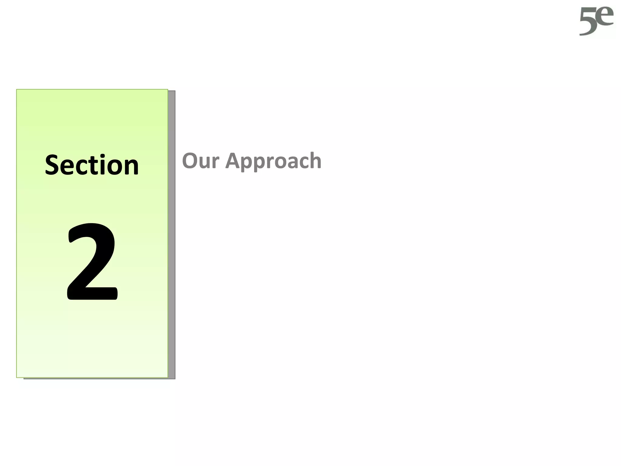 Section 2 Our Approach 