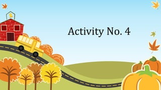 Activity No. 4
 