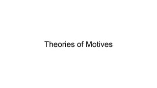 Theories of Motives
 