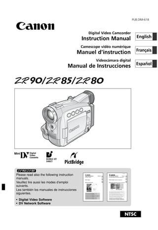 PUB.DIM-618



                                                  Digital Video Camcorder
                                               Instruction Manual                                                                                  English

                                               Camescope vidéo numérique
                                                                                                                                                   Français
                                              Manuel d’instruction
                                                      Videocámara digital
                                    Manual de Instrucciones Español




Mini      Digital
          Video
          Cassette




                                                                                                                             PUB. DIM-594



 Please read also the following instruction                  DV Network Software                                          Version 2
                                                                                                                                            E
                                                             Instruction Manual (Installation and Preparation)

 manuals.                                                    Mode d’emploi (Installation et préparation)
                                                                                                                                            F




 Veuillez lire aussi les modes d’emploi                      Manual de Instrucciones (Instalación y preparativos)
                                                                                                                                            Es




 suivants.
 Lea también los manuales de instrucciones                   This manual covers the installation and the connection procedures only.



 siguientes.
                                                             For more operating instructions, refer to the PDF format manual provided
                                                             on the DIGITAL VIDEO SOLUTION DISK For Windows.
                                                             Ce manuel traite uniquement des procédures d’installation et de connexion.
                                                             Pour les instructions d’utilisation, reportez-vous au manuel au format PDF
                                                             fourni sur le disque DIGITAL VIDEO SOLUTION DISK For Windows.
                                                             Este manual solamente cubre los procedimientos de instalación y conexión.
                                                             Para más instrucciones de operación, consulte el manual en formato PDF
                                                             contenido en el disco DIGITAL VIDEO SOLUTION DISK For Windows.

                                                             This software is for use with Windows® XP only.



 • Digital Video Software
                                                             Ce logiciel ne peut être employé que sous Windows® XP.
                                                             Este software solamente es compatible con Windows® XP.




 • DV Network Software


                                                                                                                                          NTSC
 