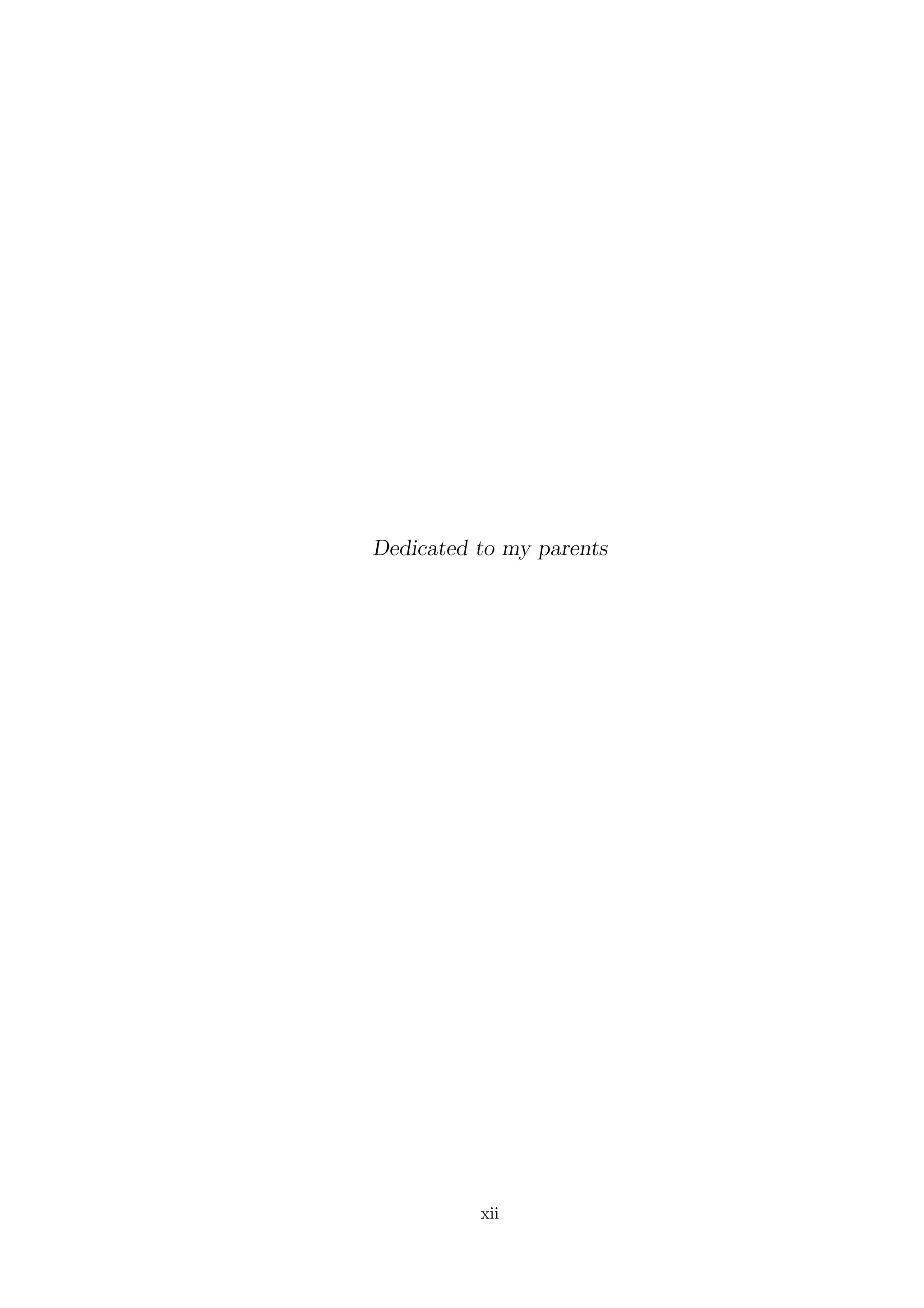 Dedicated to my parents
xii
 