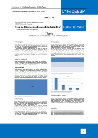 Secretaria de Estado da Educação de São Paulo
Coordenadoria de Gestão da Educação Básica
20
5ª FeCEESP
ANEXO III
 