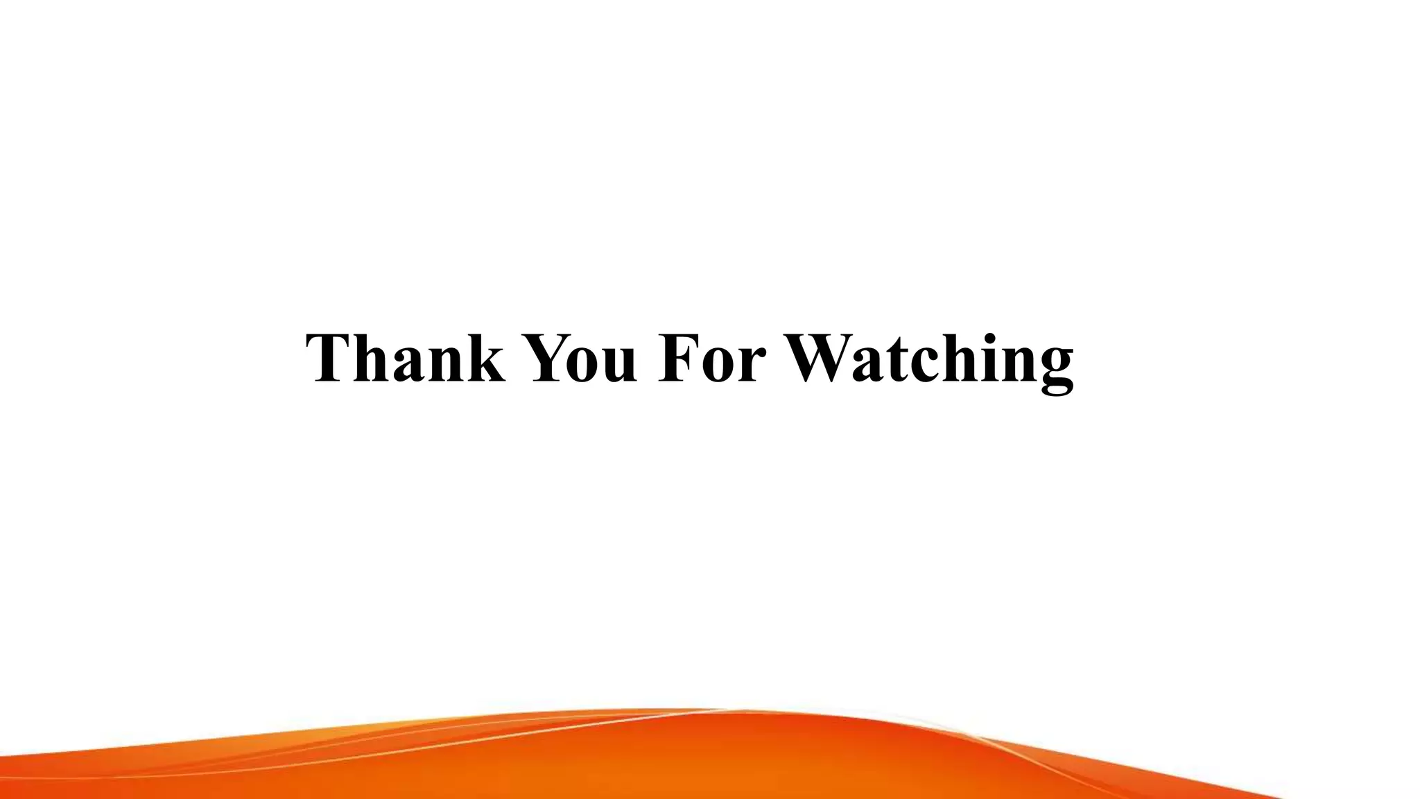 Thank You For Watching
 