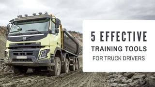 5 Effective Training Tools for Truck Drivers
 