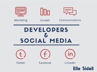 Elle Sidell - Social media for tech startups