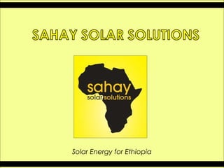 Solar Energy for Ethiopia 