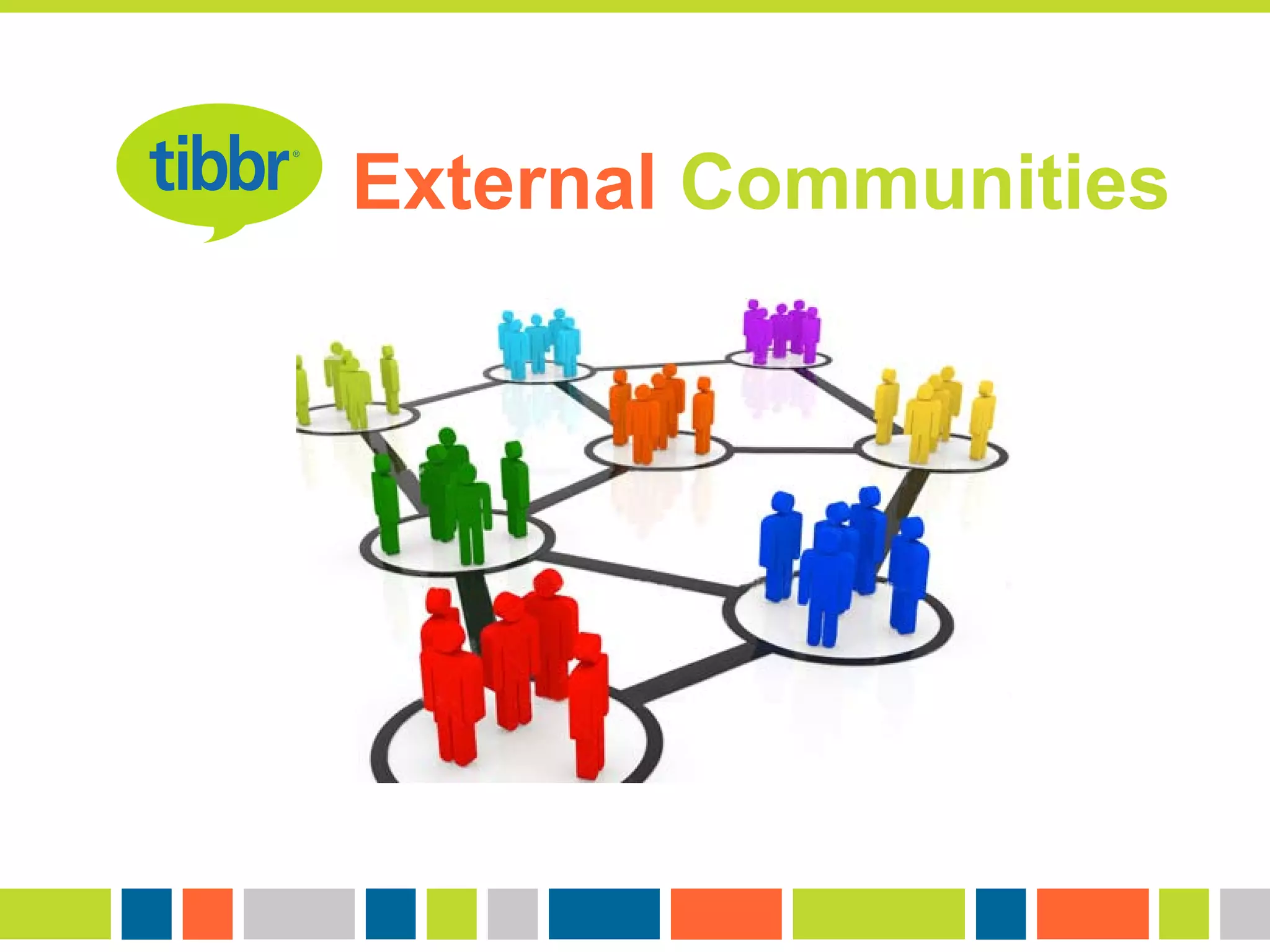 External Communities
 