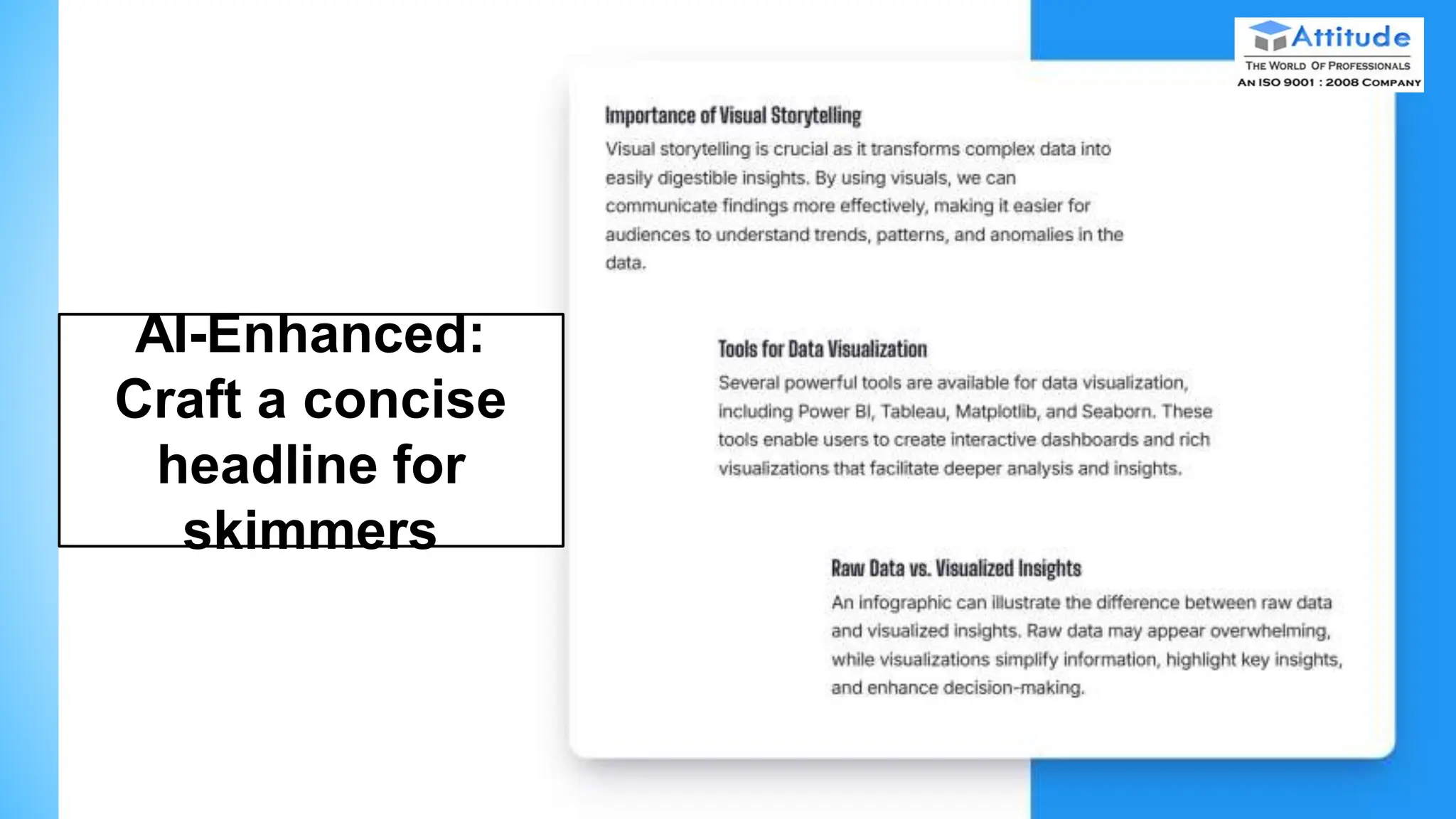 AI-Enhanced:
Craft a concise
headline for
skimmers