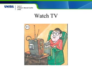Watch TV 