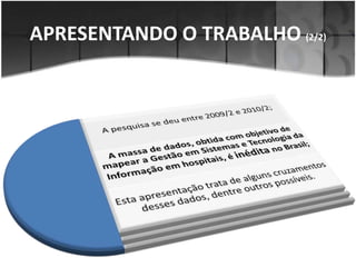 APRESENTANDO O TRABALHO (2/2)