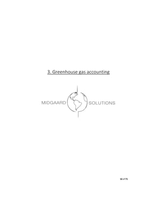 16 of 71
3. Greenhouse gas accounting
 