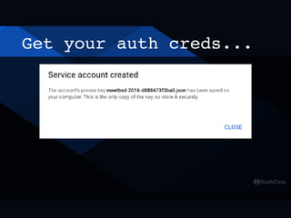 Get your auth creds...
 