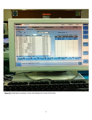 7
Figure (7): showing the computer screen that displays the results of the tests.
 