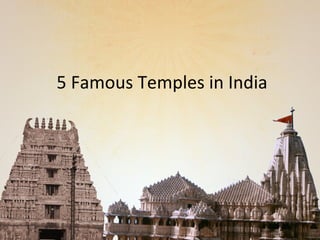 5 Famous Temples in India

 