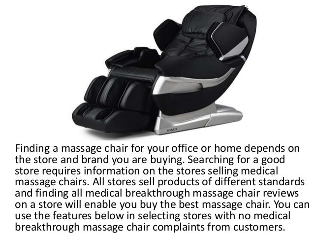 5 Features Of Stores Selling Good Medical Breakthrough Massage Chairs