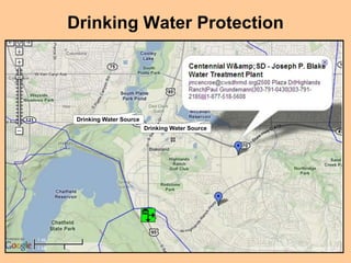 Drinking Water Protection
Drinking Water Source
Drinking Water Source
 