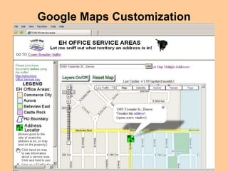 Google Maps Customization
 