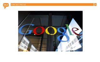 22SOME BEST PRACTICE
 