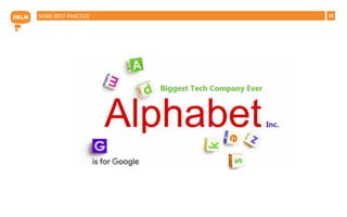 28SOME BEST PRACTICE
 