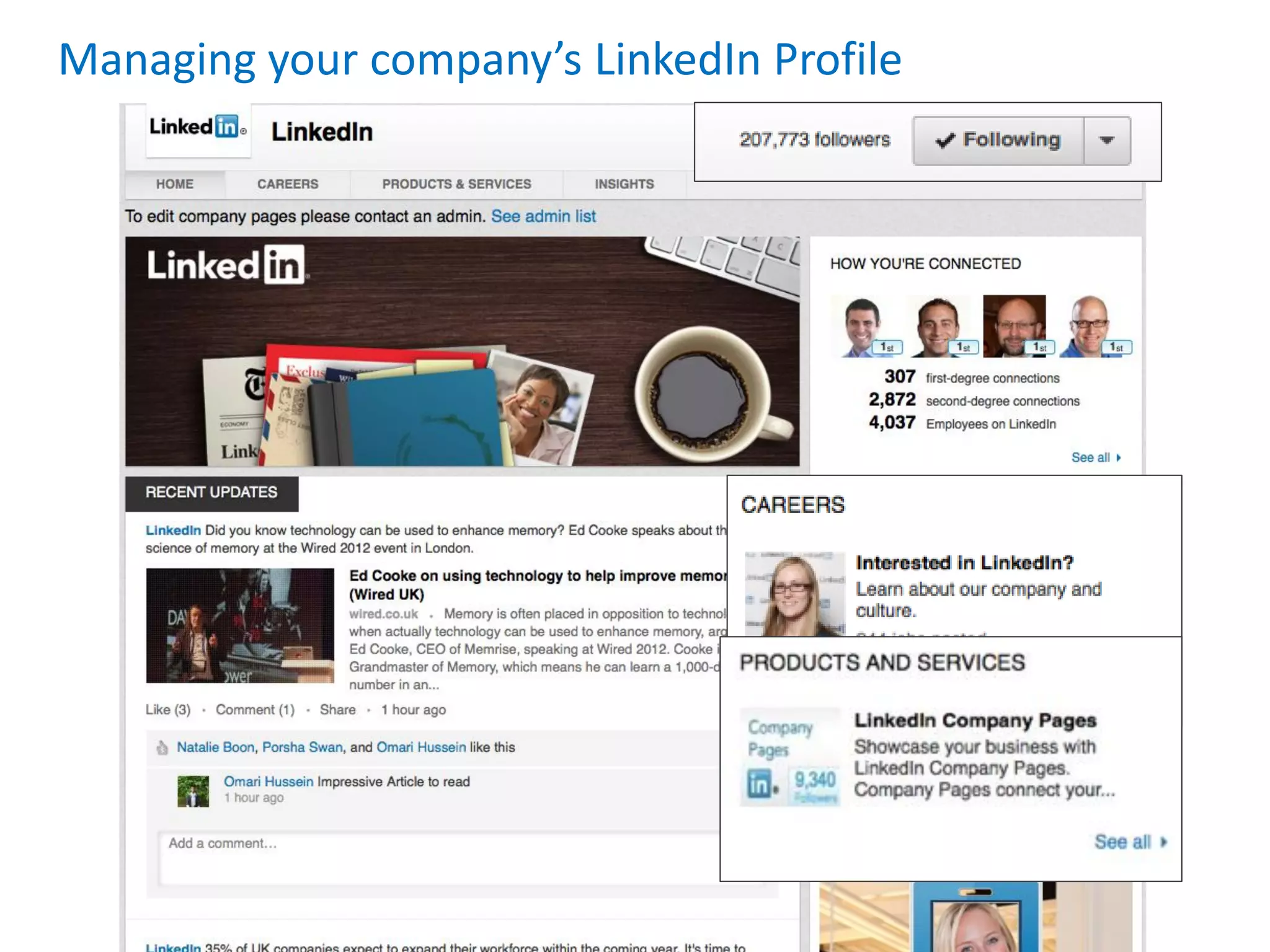Managing your company’s LinkedIn Profile
 