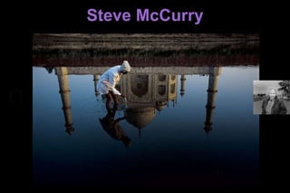 Steve McCurry 