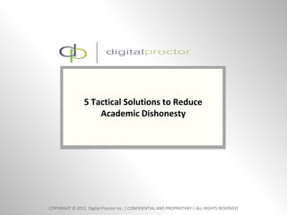 5 Tactical Solutions to Reduce Academic Dishonesty 0 