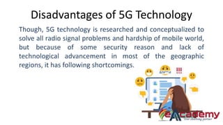 5G advantages and disadvantages | PPTX