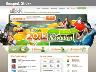 Beispiel: Stickk




                   33
 