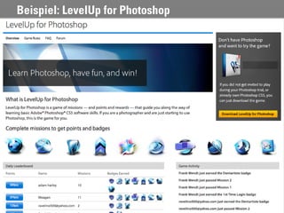 Beispiel: LevelUp for Photoshop




                                  43
 