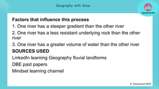 5 Geography Grade 12 River capture PPT's.pdf